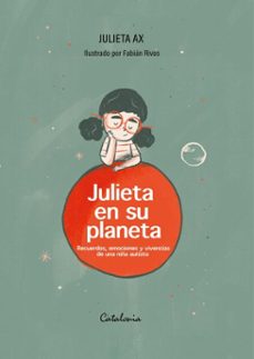 julieta en su planeta (ebook)-julieta ax-fabián rivas-9789564151441