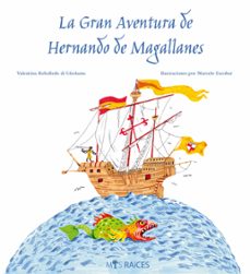 la gran aventura de hernando de magallanes (ebook)-valentina rebolledo di girolamo-9789569002441