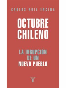octubre chileno (ebook)-carlos ruiz encina-9789569635441