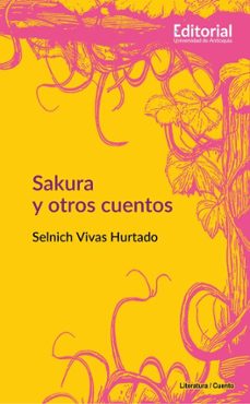sakura y otros cuentos (ebook)-selnich vivas hurtado-9789585012141