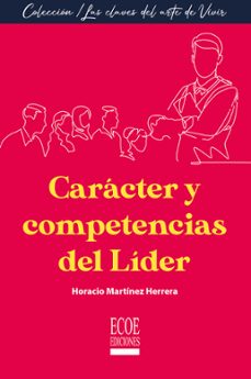 caracter y competencias del lider - 1ra edicion (ebook)-9789585035041