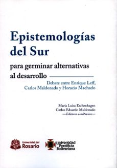 epistemologias del sur-maria luisa y otro eschenhagen-9789587389241
