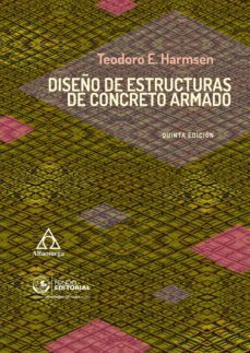 diseño de estructuras de concreto armado (ebook)-teodoro e. harmsen-9789587785241