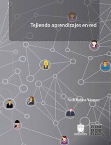 tejiendo aprendizajes en red (ebook)-ruth molina vásquez-9789587874341