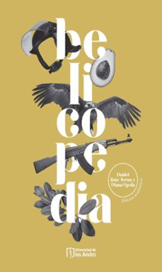 belicopedia (ebook)-daniel ruiz serna-diana ojeda-9789587982541