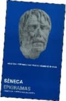 epigramas (ed. bilingüe latin-español)-lucio anneo seneca-9789683680341