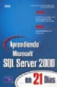 aprendiendo microsoft sql server 2000 en 21 dias (incluye cd-rom)-9789702601241