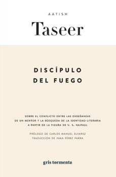 discípulo del fuego-aatish taseer-9789709667141