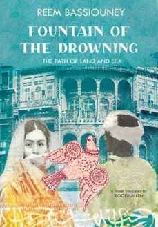 fountain of the drowning (ebook)-reem bassiouney-9789778559941