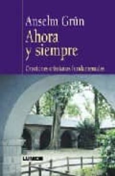 ahora y siempre: oraciones cristianas fundamentales-9789870004141