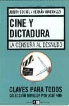 cine y dictadura: la censura al desnudo-9789871181841