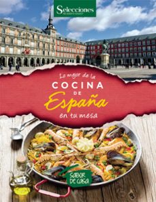 lo mejor de la cocina de españa en tu mesa (ebook)-autores varios-9789874084941