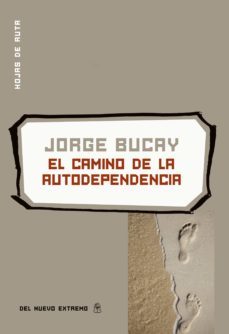el camino de la autodependencia (ebook)-jorge bucay-9789876093941