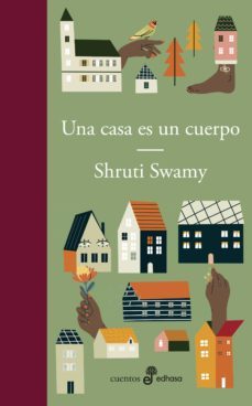 una casa es un cuerpo (ebook)-shruti swamy-9789876286541