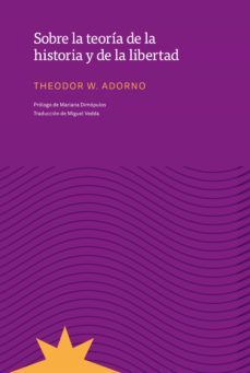 sobre la teoria de la historia y de la libertad (ebook)-theodor w. adorno-9789877121841