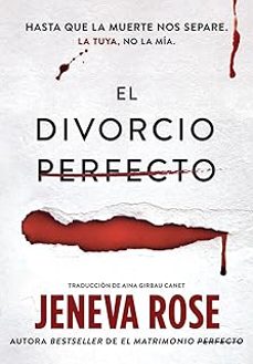el divorcio perfecto-jeneva rose-9789893589441