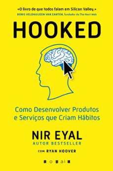 hooked: produtos e serviços que criam habitos (ebook)-nir eyal-9789895644841