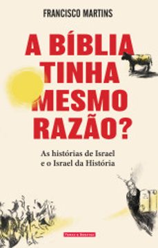 a biblia tinha mesmo razo?-9789896448141