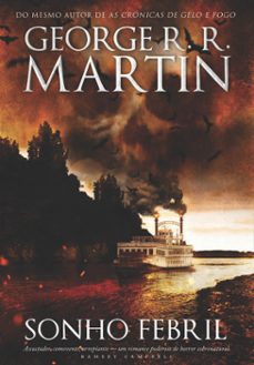 sonho febril (ebook)-george r.r. martin-9789897732041