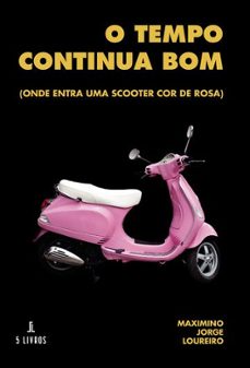o tempo continua bom-9789897829741