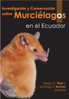 investigacion y conservacion sobre murcielagos en el ecuador (ebook)-9789942116741