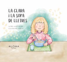 la clara i la sopa de lletres-9789992066041