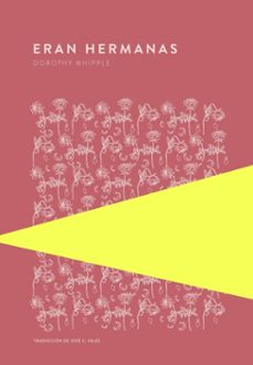 eran hermanas (ebook)-dorothy whipple-9789992076941