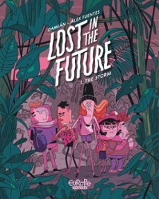 lost in the future - volume 1 - the storm (ebook)-9791032812341