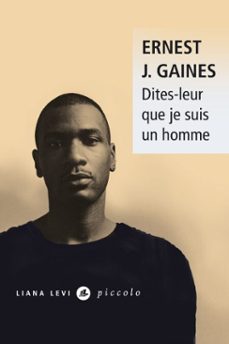 dites-leur que je suis un homme (ebook)-ernest j. gaines-9791034901241