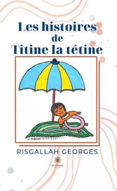 les histoires de titine la tetine (ebook)-9791037776341