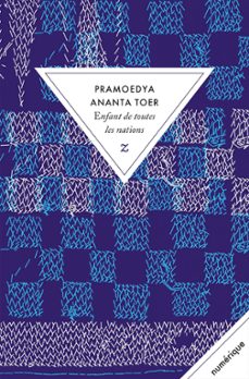 enfant de toutes les nations  buru quartet ii (ebook)-pramoedya ananta toer-9791038700741