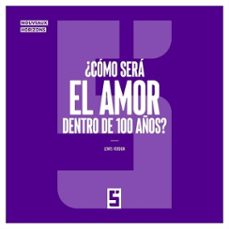 ¿como sera el amor dentro de 100 años ? (ebook)-léwis verdun-9791043407741