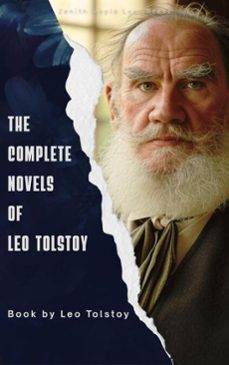 the complete novels of leo tolstoy (ebook)-leon tolstoi-9791070122341