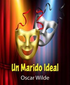 un marido ideal - (anotado) (ebook)-oscar wilde-9791220239141