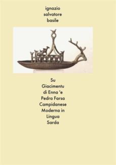 su giacimentu di enna 'e pedra (ebook)-9791221322941