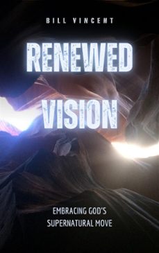 renewed vision (ebook)-bill vincent-9791223010341