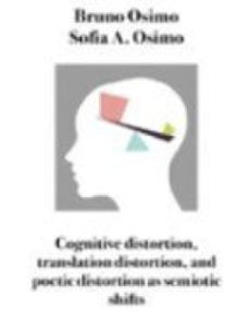 cognitive distortion, translation distortion, and poetic distortion as semiotic shifts (ebook)-9791281358041