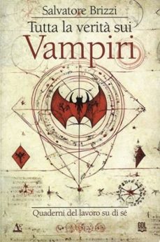 tutta la verita sui vampiri (ebook)-salvatore brizzi-9791281794641