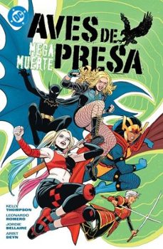aves de presa 1: megamuerte-kelly thompson-leonardo romero-9791370130541