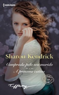 comprada pelo seu marido - a princesa cativa (ebook)-sharon kendrick-9791370175641