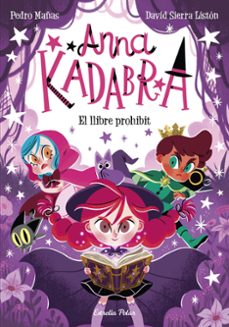 anna kadabra 16. el llibre prohibit-pedro mañas-9791387519841