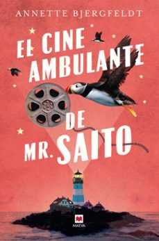 el cine ambulante de mr. saito (libro del año) (ebook)-annette bjergfeldt-9791387664541