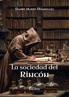 la sociedad del rincon-daniel marzo dominguez-9791387707941