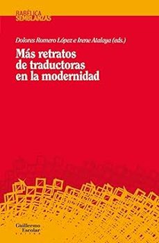 mas retratos de traductoras en la modernidad-irene atalaya fernandez-dolores romero lopez-9791387789541