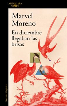 en diciembre llegaban las brisas-marvel moreno-9791387975241