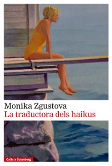 la traductora dels haikus (ebook)-monika zgustova-9791388019241