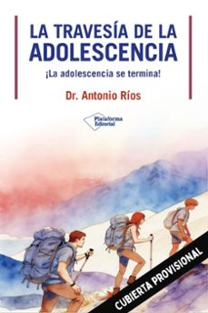 la travesia de la adolescencia (ebook)-antonio rios-9791388080258