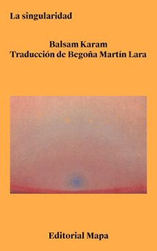 la singularidad (ebook)-balsam karam-9791399058741