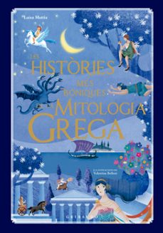 les histories mes boniques de la mitologia grega-luisa mattia-9791399073041
