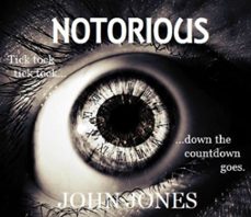 notorious (ebook)-john jones-9798201633141